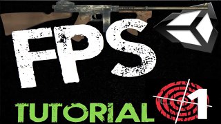 Unity FPS Tutorial 1