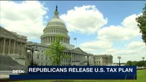 i24NEWS DESK | Republicans release U.S. tax plan | Thursday, November 2nd 2017
