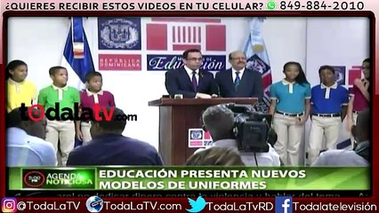 Educación presenta nuevos modelo de uniforme-Agenda Noticiosa-Video