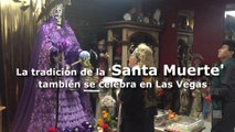 La tradición de la 'Santa Muerte' también se celebra en Las Vegas