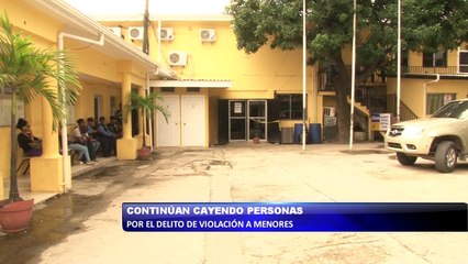 Continúan cayendo personas por delito de violación a menores