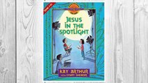 Download PDF Jesus in the Spotlight: John, Chapters 1-10 (Discover 4 Yourself Inductive Bible Studies for Kids (Paperback)) FREE