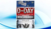 Download PDF D-Day: The Invasion of Normandy, 1944 [The Young Readers Adaptation] FREE