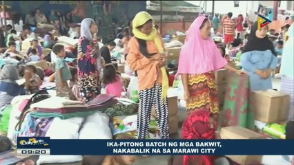 Ika-pitong batch ng mga bakwit, nakabalik na sa Marawi City