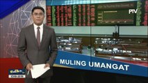 Philippine Stock Exchange, muling umangat