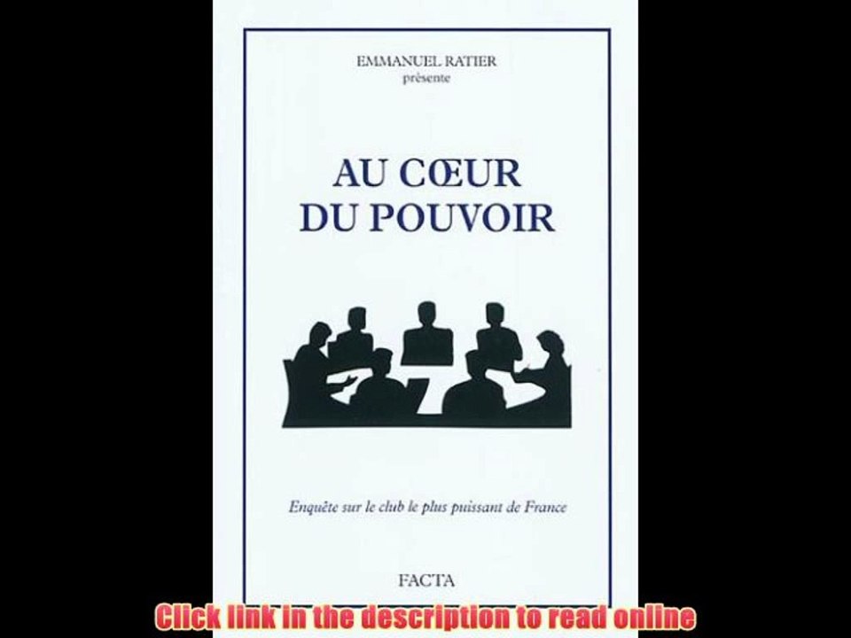 [PDF] Au coeur du pouvoir : Enquête sur le club le plus puissant de France ePub Online