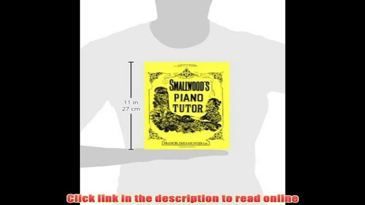 PDF Smallwood's Piano Tutor (Faber Edition) Full Book