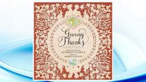 Download PDF Giving Thanks: Poems, Prayers, and Praise Songs of Thanksgiving FREE