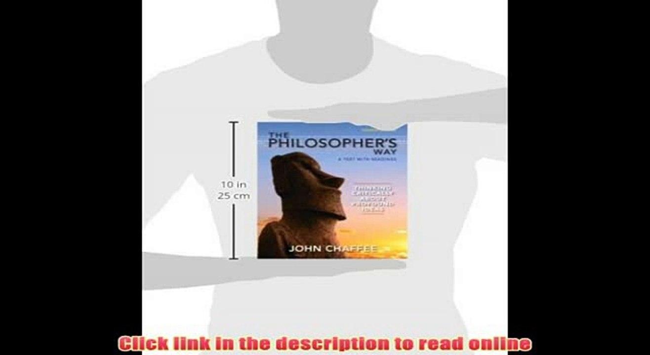 Download The Philosopher's Way: Thinking Critically About Profound Ideas (Mythinkinglab) PDF Full Book