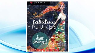Download PDF Fabulous Figures (I Heart Drawing) FREE