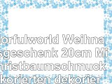 Colorfulworld Weihnachtsgeschenk 20cm MiniChristbaumschmuck dekorierten dekoriert