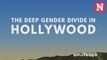 The deep gender divide in Hollywood