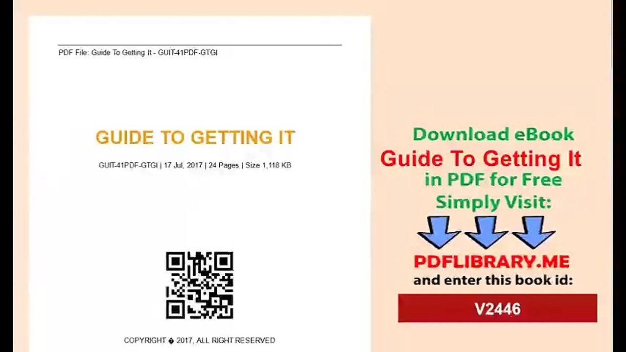 Guide To Getting It