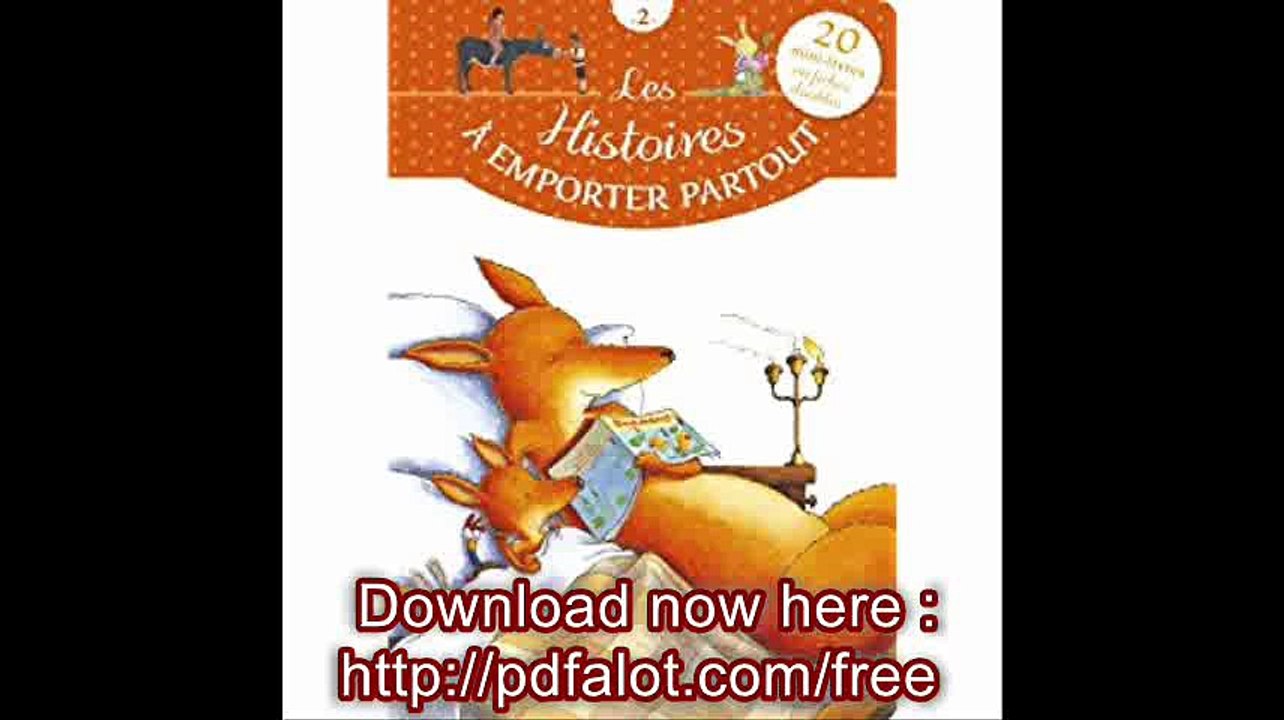 LES HISTOIRES A EMPORTER PARTOUT - Volume 2