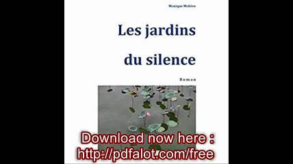 Les jardins du silence