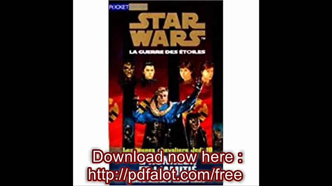 Les Jeunes Chevalier Jedi, tome 10  Honneur et AmitiÃ©