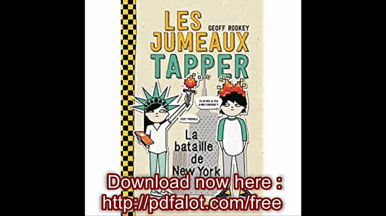 Les jumeaux Tapper - La bataille de New York (2)