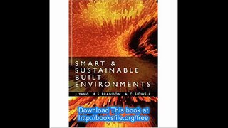Smart and Sustainable Built Environments