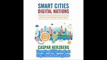 Smart Cities, Digital Nations Building Smart Cities in Emerging Countries and Beyond