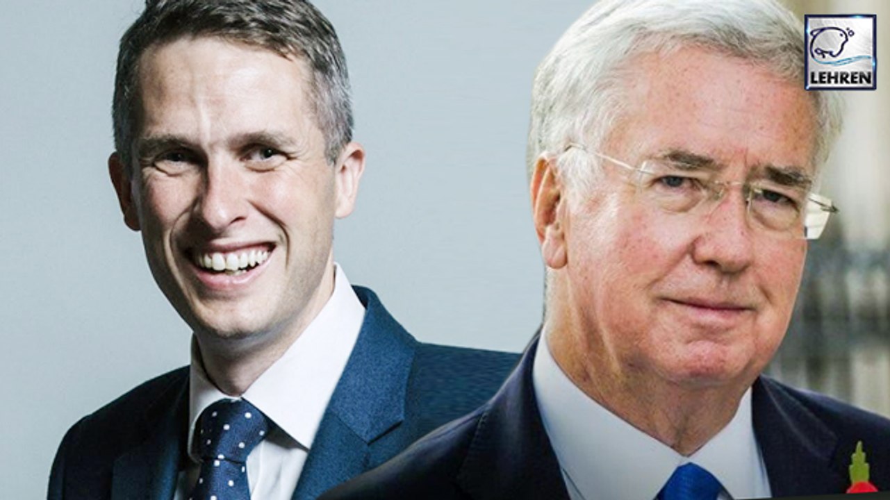 Gavin Williamson REPLACES Michael Fallon As The New UK Defense Secretary