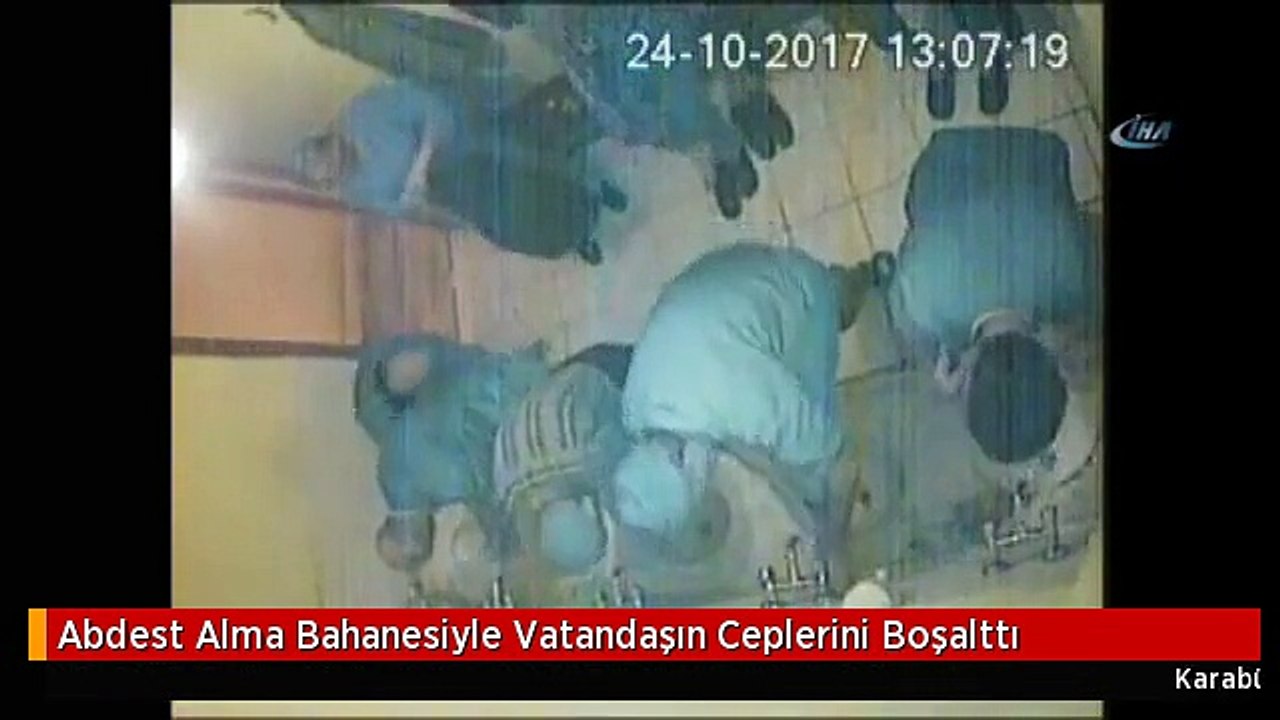 Abdest Alma Bahanesiyle Vatandaşın Ceplerini Boşalttı