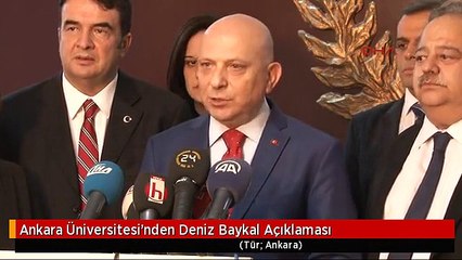 Ankara Üniversitesi'nden Deniz Baykal Açıklaması