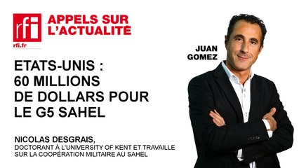 Etats-Unis : 60 millions de dollars pour le G5 Sahel