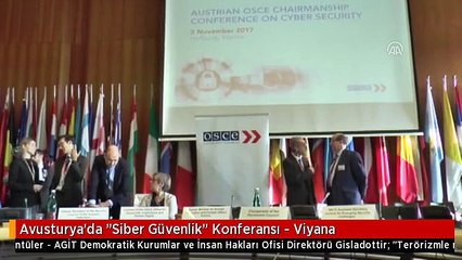 Avusturya'da "Siber Güvenlik" Konferansı - Viyana