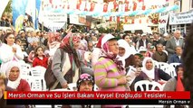 Mersin Orman ve Su İşleri Bakanı Veysel Eroğlu,dsi Tesisleri Toplu Temel Atma Merasimine Katıldı. 3