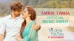 Tanha Tanha Full HD Video Song Jubin Nautiyal & Aditi Paul - Dil Jo Na Keh Saka - Himansh Kohli & Priya Banerjee