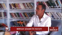 Berhan Şimşek'in hayatı - 1 Kasım 2017  Tuba Emlek'le İz Bırakanlar