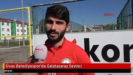 Sivas Belediyespor'da Galatasaray Sevinci