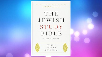 Download PDF The Jewish Study Bible: Second Edition FREE