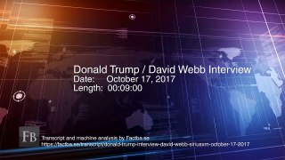 Interview: Donald Trump Is Interviewed by David Webb of SiriusXM - October 17, 2107