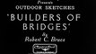 1920's Bridge Construction - Fuck Safety Precautions