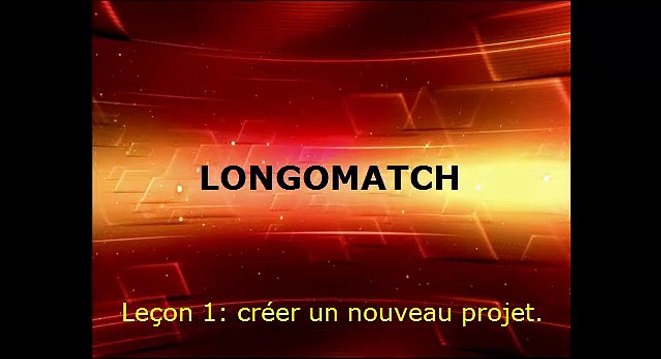 Longomatch Vidéo 1 - Créer un nouveau projet