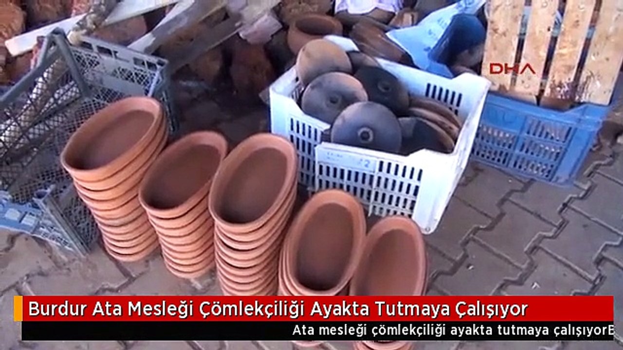 Burdur Ata Mesleği Çömlekçiliği Ayakta Tutmaya...