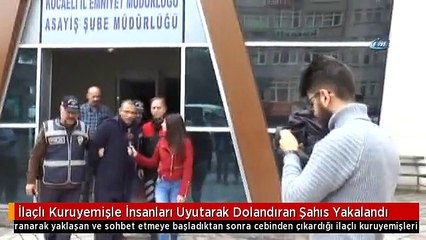 İlaçlı Kuruyemişle İnsanları Uyutarak Dolandıran Şahıs Yakalandı