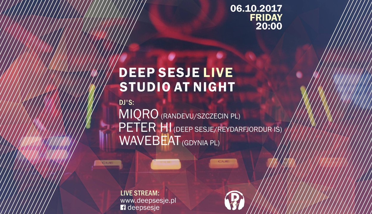 Deep Sesje Live, Miqro, Studio At Night