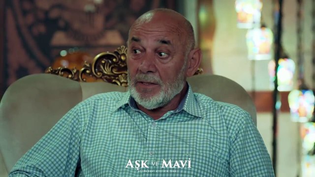 Aşk ve Mavi 36.Bölüm - Fazıl Bey mutlu evliliğin sırrını anlatıyor!