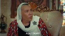 Aşk ve Mavi 34.Bölüm - Ali, Mavi için endişeleniyor!