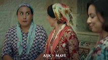 Aşk ve Mavi 34.Bölüm - Hasibe ve Birgül, Servet’ten hoşlanmıyor!