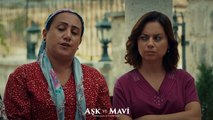 Aşk ve Mavi 38.Bölüm - Hasibe, İsmet’e ve Pembe’ye hesap soruyor!