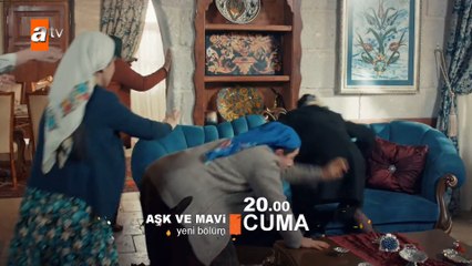 Aşk ve Mavi 13.Bölüm Fragman