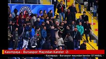 Kasımpaşa - Bursaspor Maçından Kareler -2-