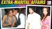 Bollywood Celebs SHOCKING Extra-Marital Affairs!