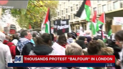 i24NEWS DESK | Thousands protest 'Balfour' in London | Saturday, November 04th 2017