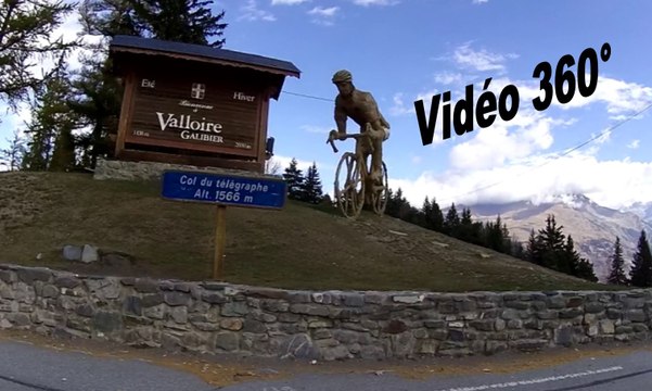 Col du Télégraphe - Descente sur Valloire - Vidéo 360° - Hayadada