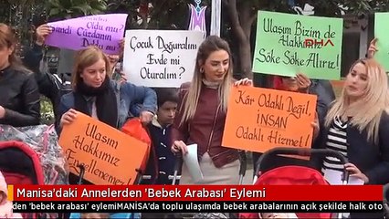 Manisa'daki Annelerden 'Bebek Arabası' Eylemi