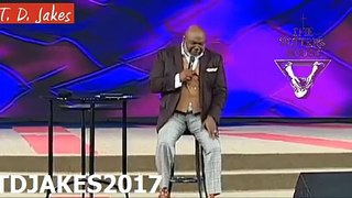TD JAKES 2017 - #When you have divine favor, God will pay you for what you would do for free!